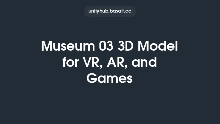 Museum 03 3D Model for VR, AR, and Games Thumbnail
