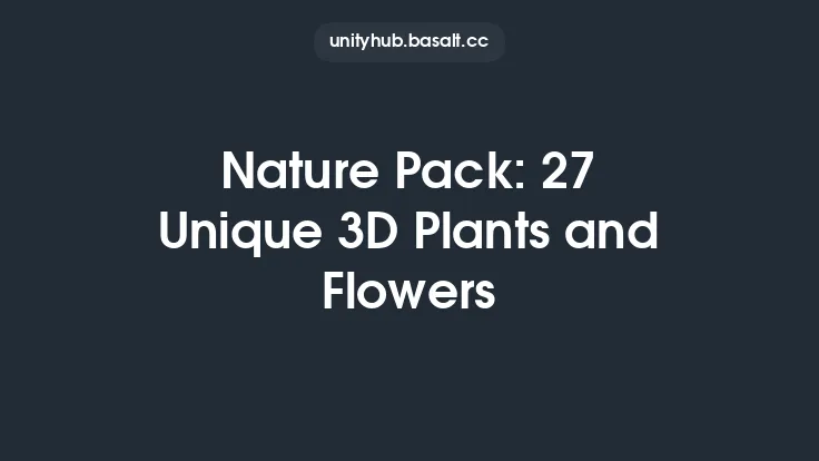 Nature Pack: 27 Unique 3D Plants and Flowers Thumbnail