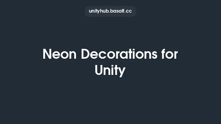 Neon Decorations for Unity Thumbnail
