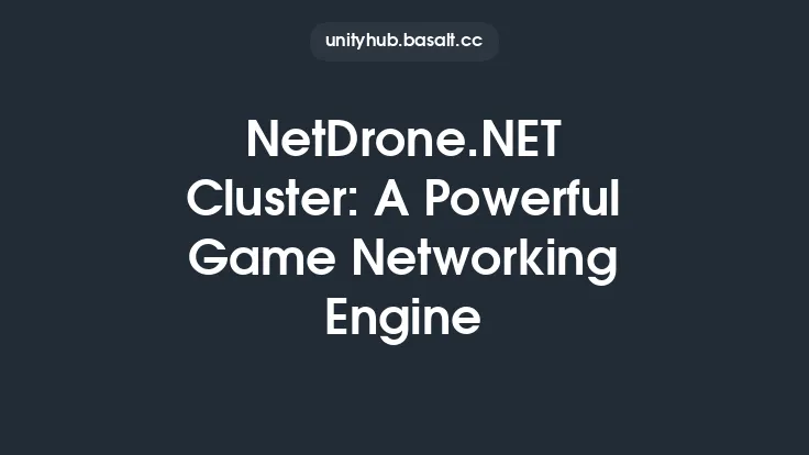 NetDrone.NET Cluster: A Powerful Game Networking Engine Thumbnail