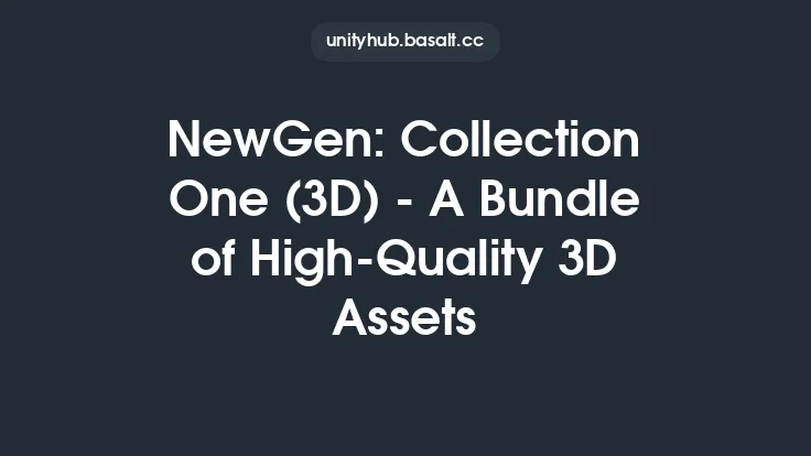 NewGen: Collection One (3D) - A Bundle of High-Quality 3D Assets Thumbnail