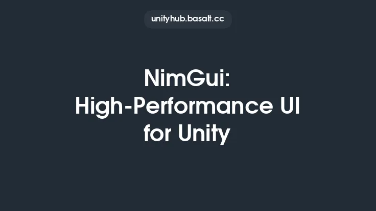 NimGui: High-Performance UI for Unity Thumbnail