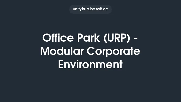 Office Park (URP) - Modular Corporate Environment Thumbnail