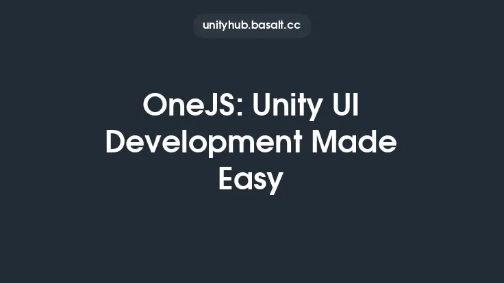 OneJS: Unity UI Development Made Easy Thumbnail
