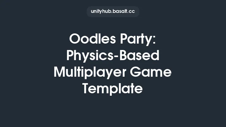 Oodles Party: Physics-Based Multiplayer Game Template Thumbnail