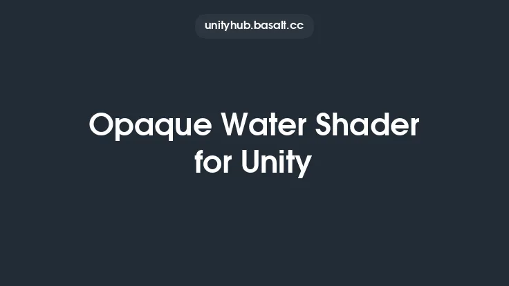 Opaque Water Shader for Unity Thumbnail