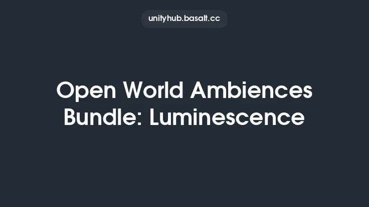 Open World Ambiences Bundle: Luminescence Thumbnail