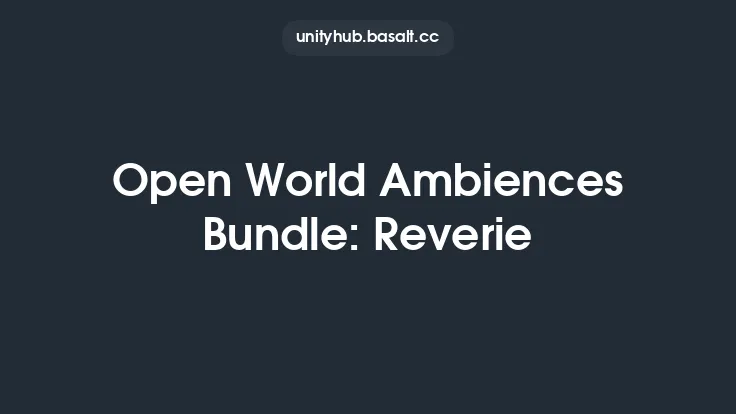 Open World Ambiences Bundle: Reverie Thumbnail
