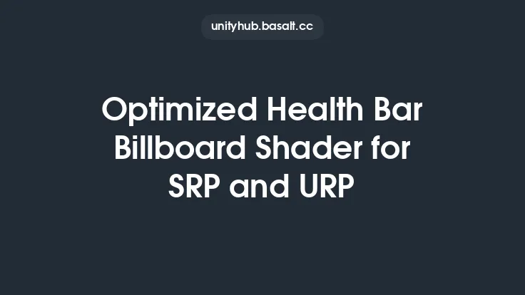 Optimized Health Bar Billboard Shader for SRP and URP Thumbnail