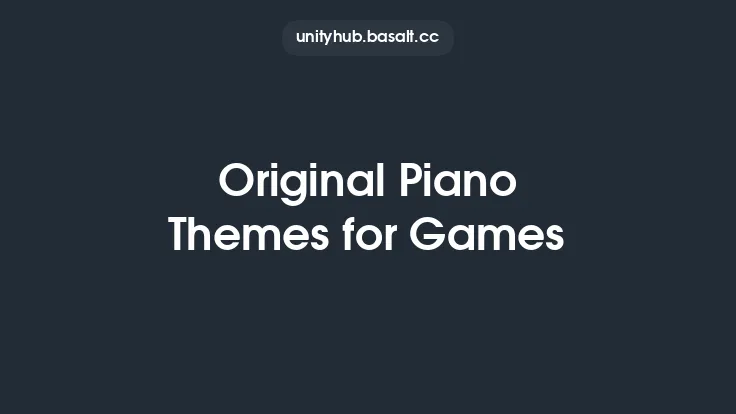 Original Piano Themes for Games Thumbnail
