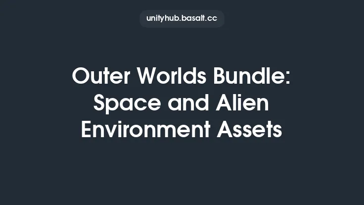 Outer Worlds Bundle: Space and Alien Environment Assets Thumbnail