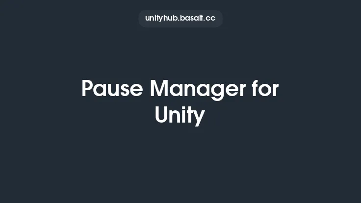Pause Manager for Unity Thumbnail