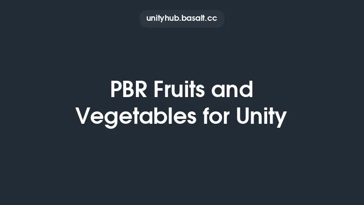 PBR Fruits and Vegetables for Unity Thumbnail