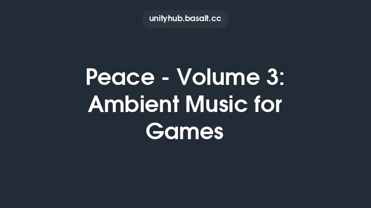 Peace - Volume 3: Ambient Music for Games Thumbnail