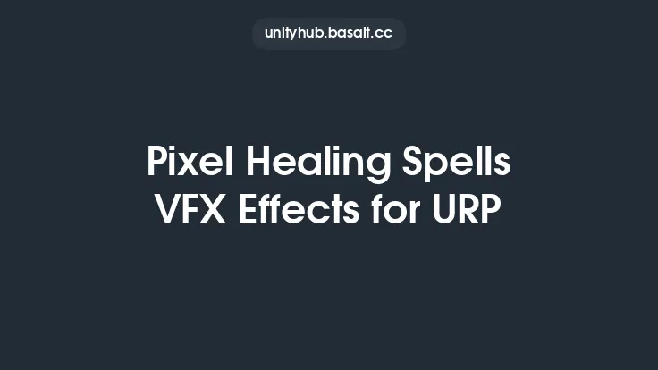 Pixel Healing Spells VFX Effects for URP Thumbnail