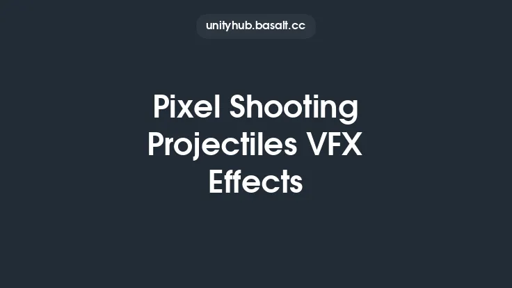 Pixel Shooting Projectiles VFX Effects Thumbnail