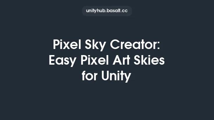 Pixel Sky Creator: Easy Pixel Art Skies for Unity Thumbnail