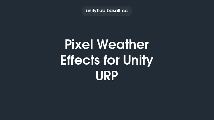 Pixel Weather Effects for Unity URP Thumbnail
