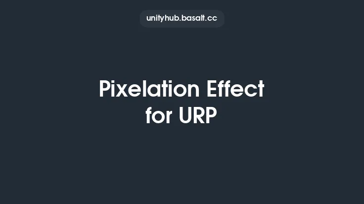 Pixelation Effect for URP Thumbnail