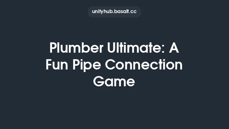 Plumber Ultimate: A Fun Pipe Connection Game Thumbnail