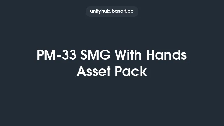 PM-33 SMG With Hands Asset Pack Thumbnail
