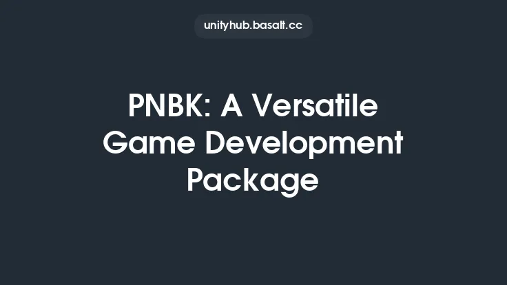 PNBK: A Versatile Game Development Package Thumbnail