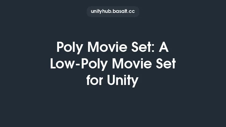Poly Movie Set: A Low-Poly Movie Set for Unity Thumbnail