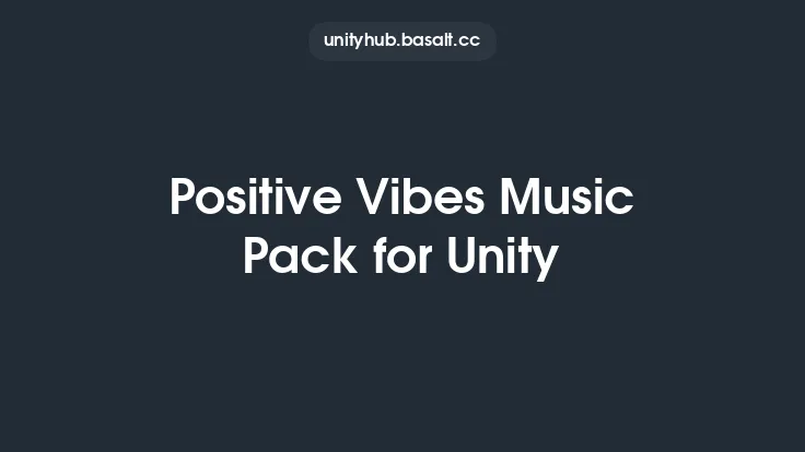 Positive Vibes Music Pack for Unity Thumbnail