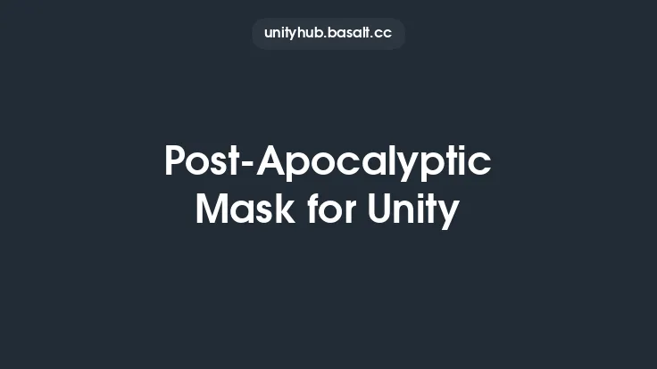 Post-Apocalyptic Mask for Unity Thumbnail