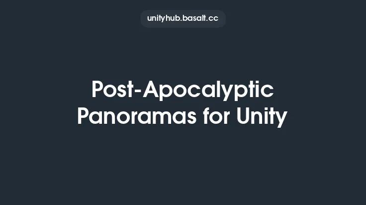 Post-Apocalyptic Panoramas for Unity Thumbnail
