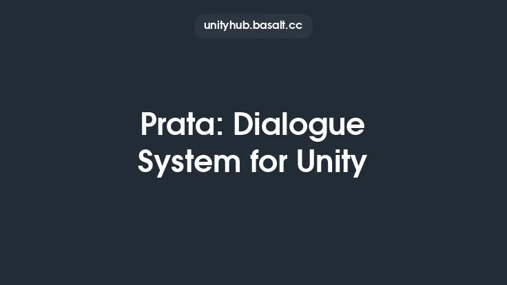 Prata: Dialogue System for Unity Thumbnail