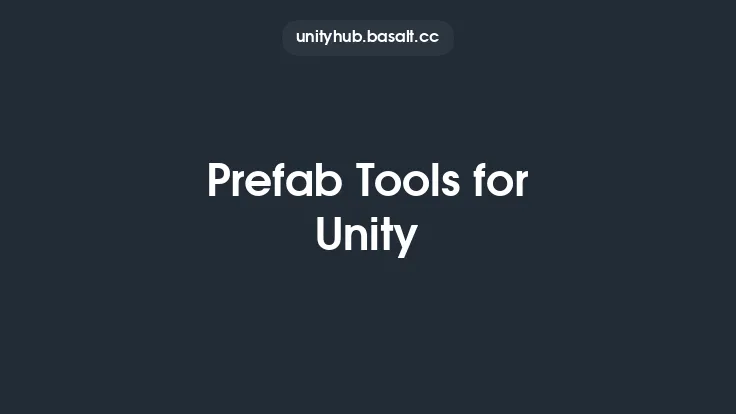 Prefab Tools for Unity Thumbnail