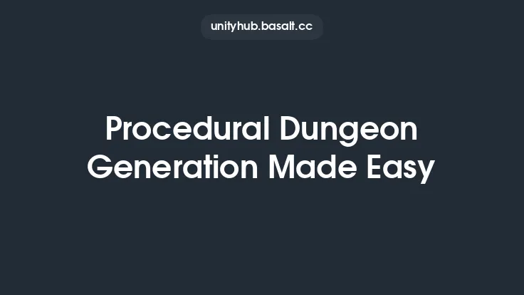 Procedural Dungeon Generation Made Easy Thumbnail