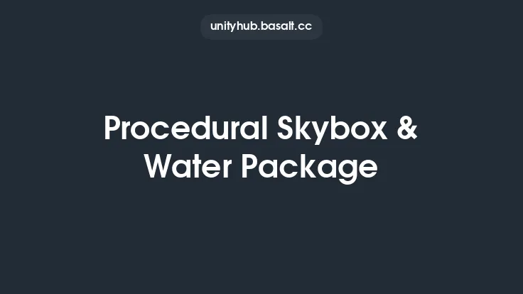 Procedural Skybox & Water Package Thumbnail