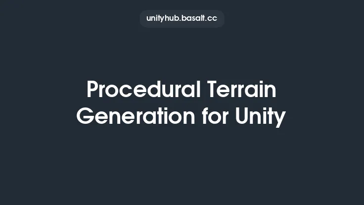 Procedural Terrain Generation for Unity Thumbnail