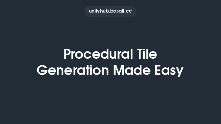 Procedural Tile Generation Made Easy Thumbnail