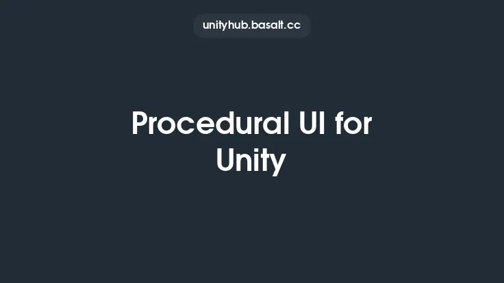 Procedural UI for Unity Thumbnail