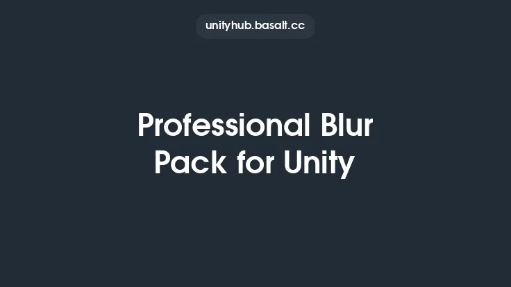 Professional Blur Pack for Unity Thumbnail