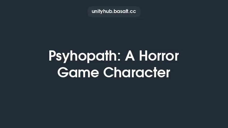 Psyhopath: A Horror Game Character Thumbnail