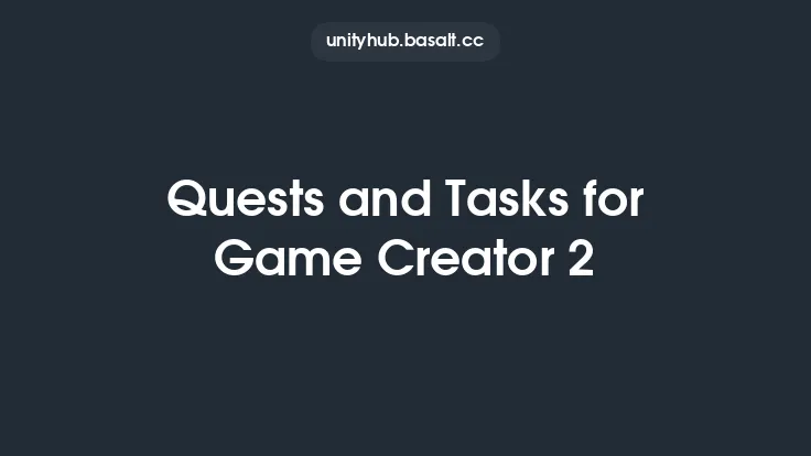 Quests and Tasks for Game Creator 2 Thumbnail
