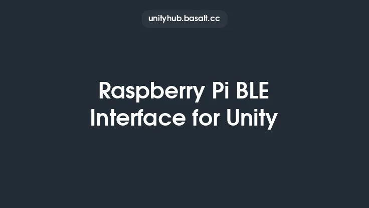 Raspberry Pi BLE Interface for Unity Thumbnail