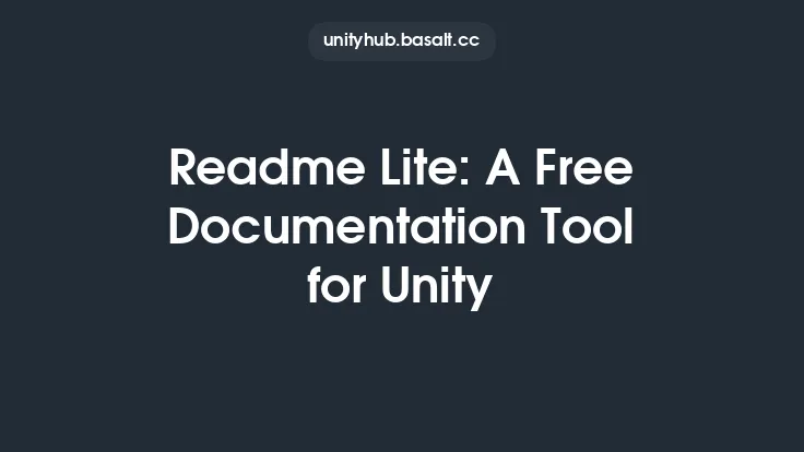 Readme Lite: A Free Documentation Tool for Unity Thumbnail