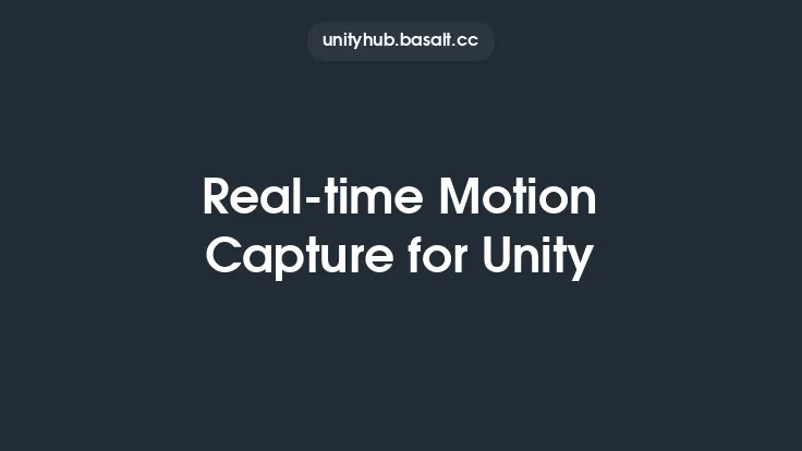 Real-time Motion Capture for Unity Thumbnail