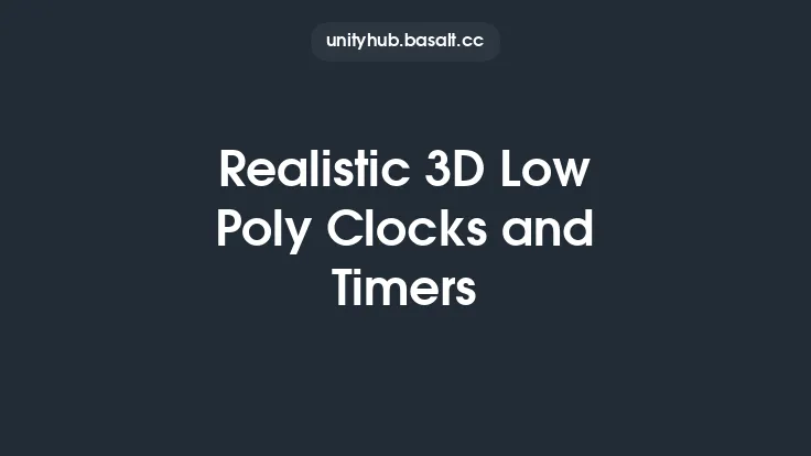 Realistic 3D Low Poly Clocks and Timers Thumbnail