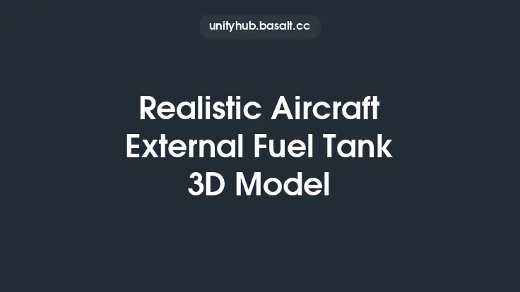 Realistic Aircraft External Fuel Tank 3D Model Thumbnail