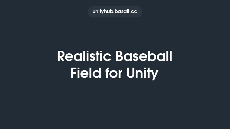 Realistic Baseball Field for Unity Thumbnail