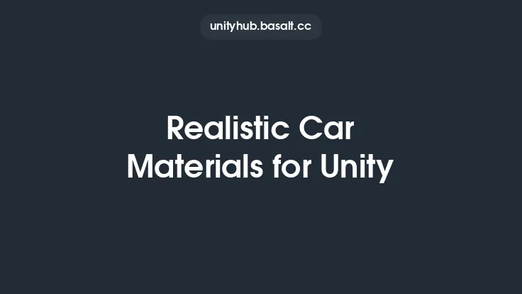Realistic Car Materials for Unity Thumbnail