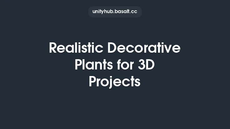 Realistic Decorative Plants for 3D Projects Thumbnail