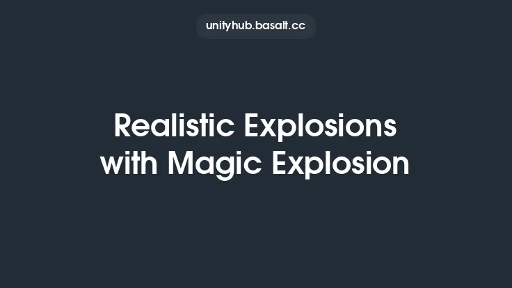 Realistic Explosions with Magic Explosion Thumbnail