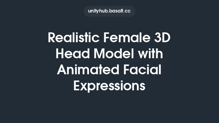 Realistic Female 3D Head Model with Animated Facial Expressions Thumbnail